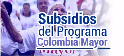 Subsidios Colombia Mayor